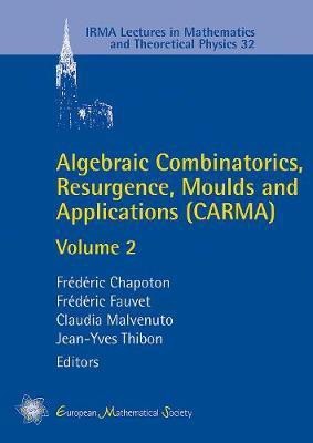 Algebraic Combinatorics, Resurgence, Moulds and Applications (CARMA)(English, Hardcover, unknown)