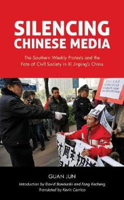 Silencing Chinese Media(English, Paperback, Jun Guan)