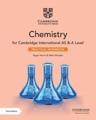 Cambridge International AS & A Level Chemistry Practical Workbook(English, Paperback, Norris Roger)