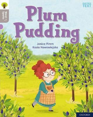 Oxford Reading Tree Word Sparks: Level 1: Plum Pudding(English, Paperback, Pimm Janice)