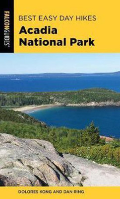 Best Easy Day Hikes Acadia National Park(English, Paperback, Kong Dolores)