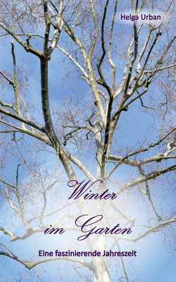 Winter im Garten(German, Paperback, Urban Helga)