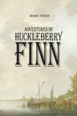 Adventures of Huckleberry Finn(English, Paperback, Twain Mark)