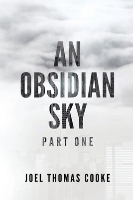 An Obsidian Sky(English, Paperback, Cooke Joel Thomas)