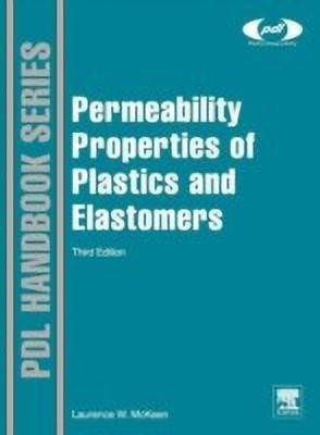 Permeability Properties of Plastics and Elastomers(English, Hardcover, McKeen Laurence W.)