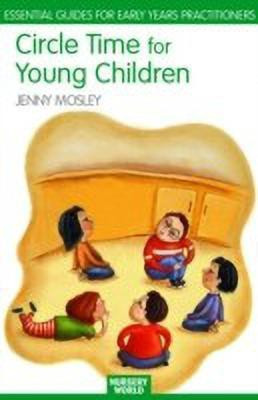 Circle Time for Young Children(English, Hardcover, Mosley Jenny)