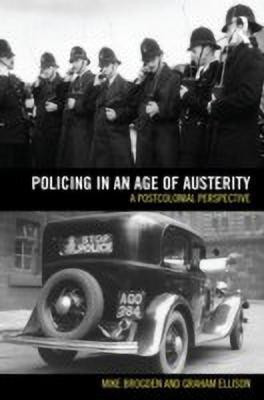 Policing in an Age of Austerity(English, Paperback, Ellison Graham)