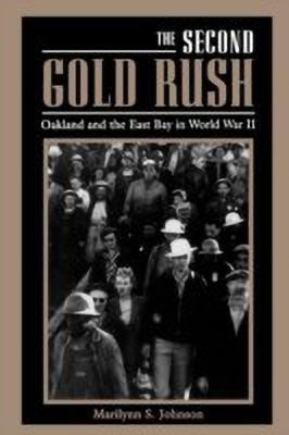 The Second Gold Rush(English, Paperback, Johnson Marilynn S.)