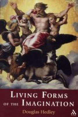Living Forms of the Imagination(English, Paperback, Hedley Douglas Professor)