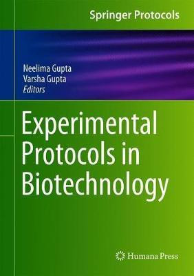 Experimental Protocols in Biotechnology(English, Hardcover, unknown)