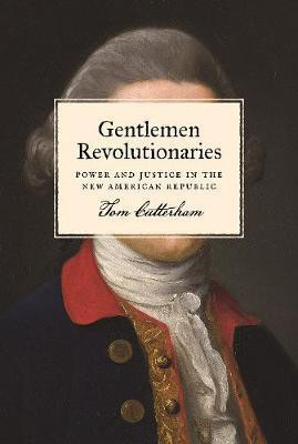 Gentlemen Revolutionaries(English, Paperback, Cutterham Tom)