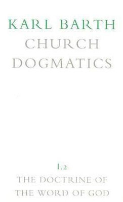Church Dogmatics: The Doctrine of the Word of God v.1(English, Hardcover, Barth Karl)
