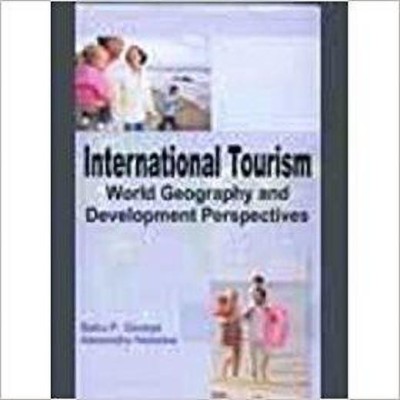 Interntional Tourism(English, Hardcover, George Babu P.)