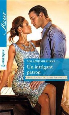 Un Intrigant Patron(French, Electronic book text, Milburne Melanie)