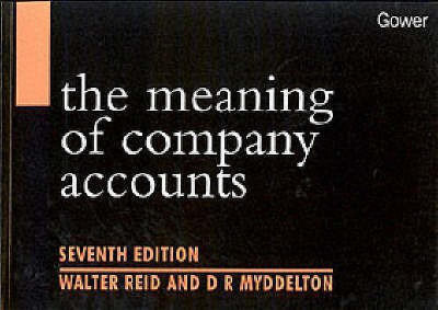 The Meaning of Company Accounts(English, Paperback, Reid Walter)