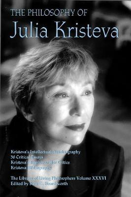 The Philosophy of Julia Kristeva(English, Hardcover, unknown)