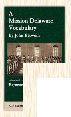 A Mission Delaware Vocabulary(English, Hardcover, Ettwein John)