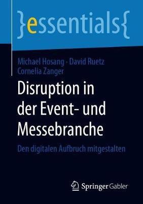 Disruption in der Event- und Messebranche(German, Paperback, Hosang Michael)