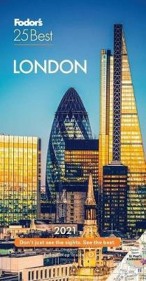 Fodor's London 25 Best 2021(English, Paperback, Fodor's Travel Guides)