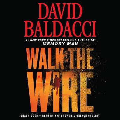 Walk the Wire(English, CD-Audio, Baldacci David)