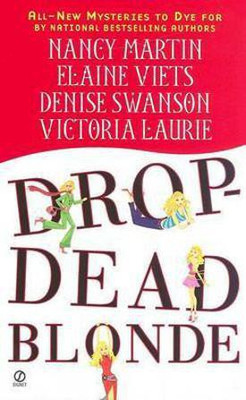 Drop-Dead Blonde(English, Paperback, Martin Nancy mus)