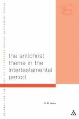 The Antichrist Theme in the Intertestamental Period(English, Hardcover, Lorein G.W.)