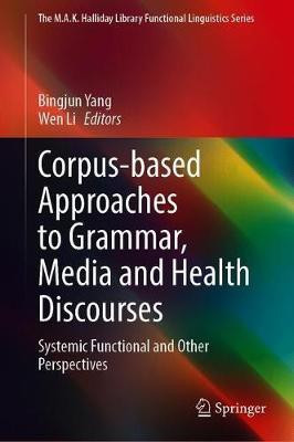 Corpus-based Approaches to Grammar, Media and Health Discourses(English, Hardcover, unknown)