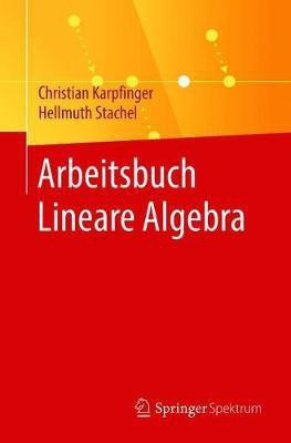 Arbeitsbuch Lineare Algebra(German, Paperback, Karpfinger Christian)