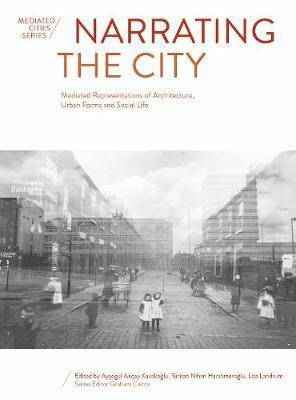 Narrating the City(English, Hardcover, unknown)