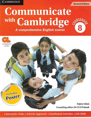 COMMUNICATE WITH CAMBRIDGE (A COMPREHENSIVE ENGLISH COURSE) COURSEBOOK 8(English, Paperback, SUJATA ASLAM)