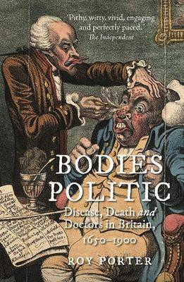 Bodies Politic(English, Paperback, Porter Roy)
