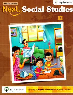 Revised Edition Next SOCIAL STUDIES Level 3(English, Paperback, Keerti Vaidya, Surekha Kurian)
