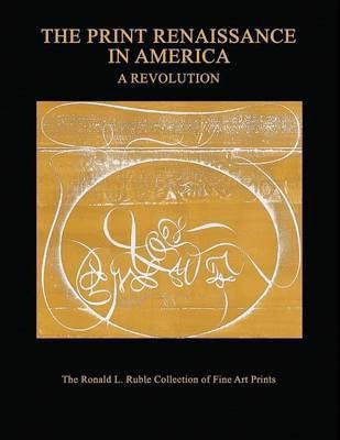 The Print Renaissance in America(English, Paperback, Ruble Ronald L)