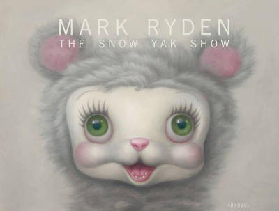 The Snow Yak Show(English, Hardcover, Ryden Mark)