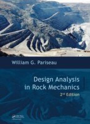 Design Analysis in Rock Mechanics, Second Edition(English, Hardcover, Pariseau William G.)