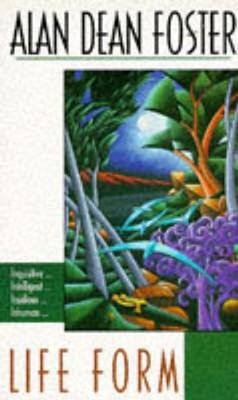 Life Form(English, Paperback, Foster Alan Dean)