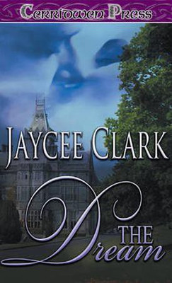 The Dream(English, Electronic book text, Clark Jaycee)