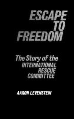 Escape to Freedom(English, Hardcover, Levenstein Aaron)