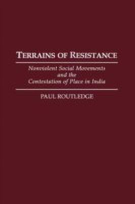 Terrains of Resistance(English, Hardcover, Routledge Paul)