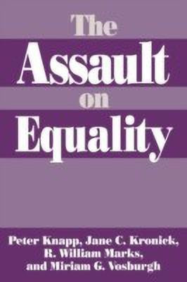 The Assault on Equality(English, Paperback, Knapp Peter)