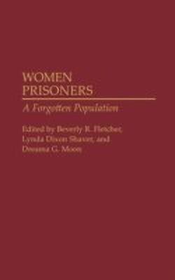 Women Prisoners(English, Hardcover, Fletcher Beverly R.)