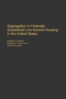 Segregation in Federally Subsidized Low-Income Housing in the United States(English, Hardcover, Coulibaly Modibo)