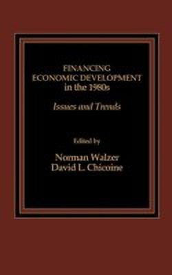 Financing Economic Development in the 1980s(English, Hardcover, Chicoine David L.)