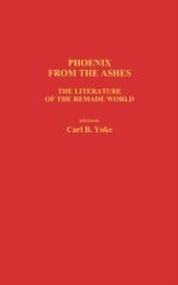Phoenix From the Ashes(English, Hardcover, Yoke Carl B.)