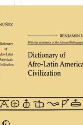 Dictionary of Afro-Latin American Civilization(English, Hardcover, unknown)