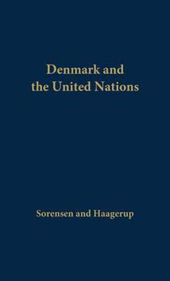 Denmark and the United Nations(English, Hardcover, unknown)