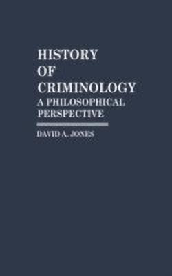 History of Criminology(English, Hardcover, Jones David A.)