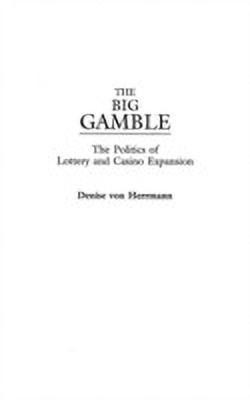 The Big Gamble(English, Hardcover, von Herrmann Denise)