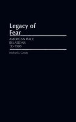 Legacy of Fear(English, Hardcover, Cassity Michael J.)