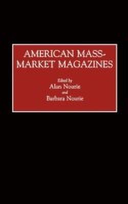 American Mass-Market Magazines(English, Hardcover, Nourie Alan)